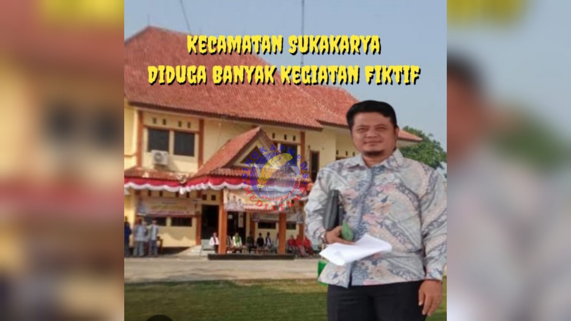 Diduga Fiktif, Masyarakat Bongkar Kegiatan Kecamatan Sukakarya